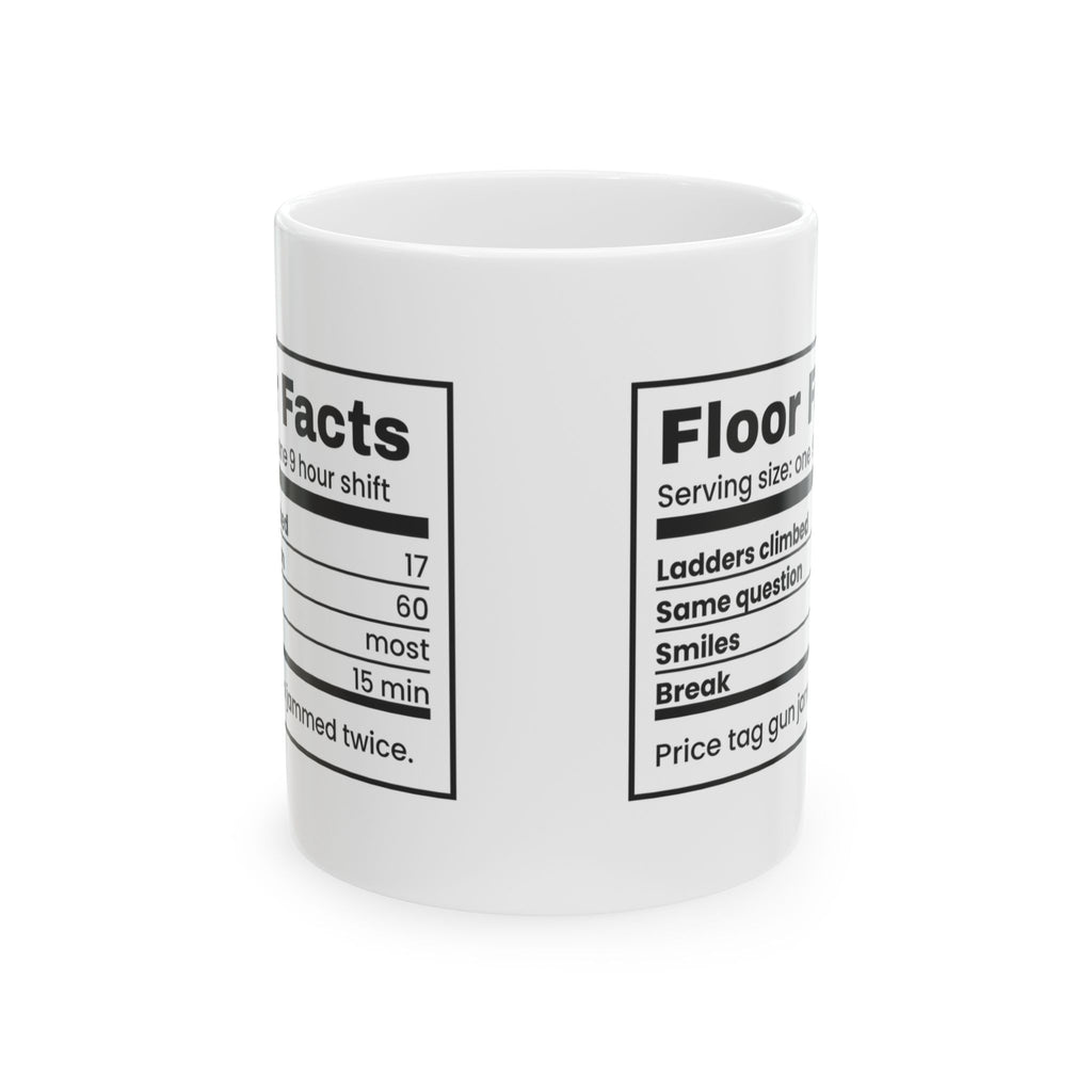 Funny Retail Coffee Mug Floor Facts Nutrition Label