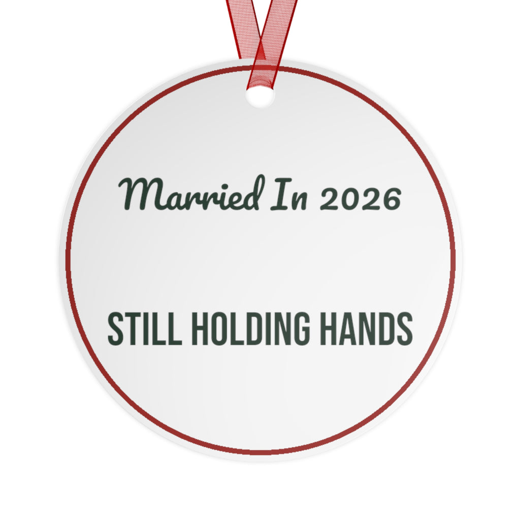 Christmas Ornament Married In 2026 Still Holding Hands Keepsake
