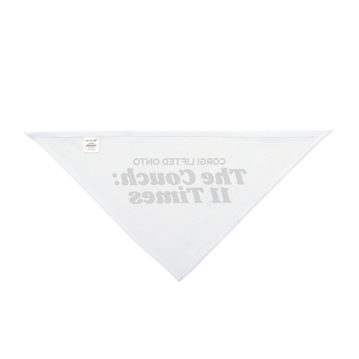 Funny Corgi Dog Bandana Corgi Lifted Onto The Couch 11 Times A Day