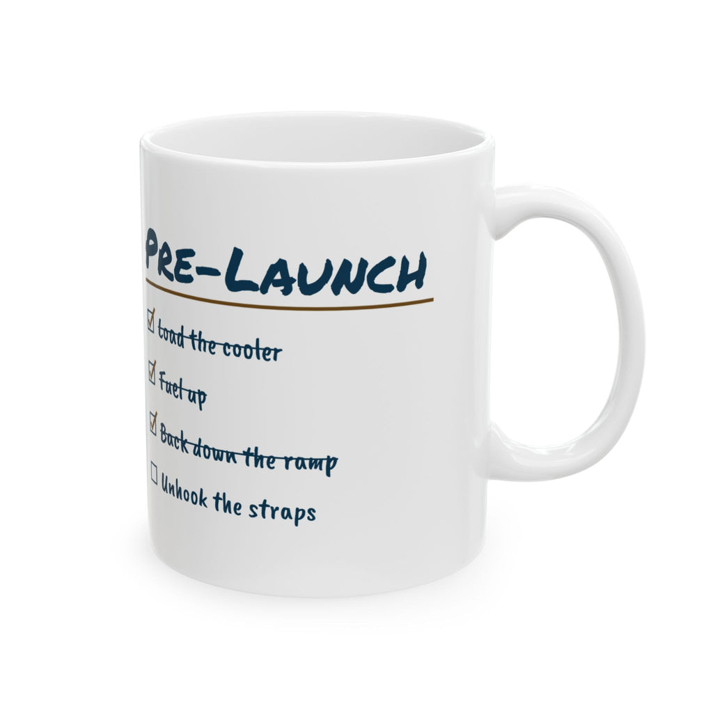 Funny Boating Coffee Mug Pre-Launch Checklist Unhook The Straps