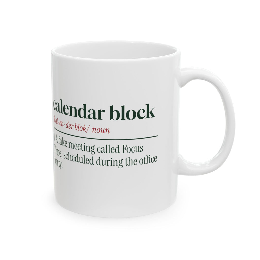 Funny Office Christmas Coffee Mug Calendar Block Dictionary Definition