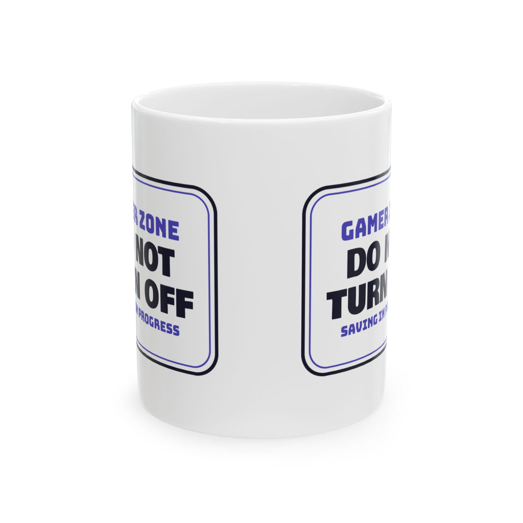 Funny Gamer Coffee Mug Do Not Turn Off Saving In Progress