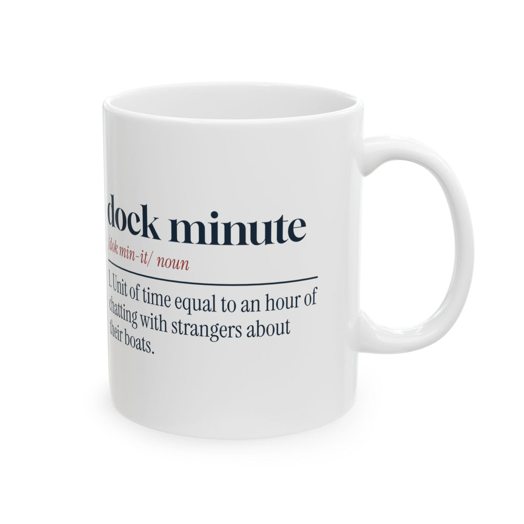 Boater Coffee Mug Dock Minute Definition Back In Five For Boat Owners