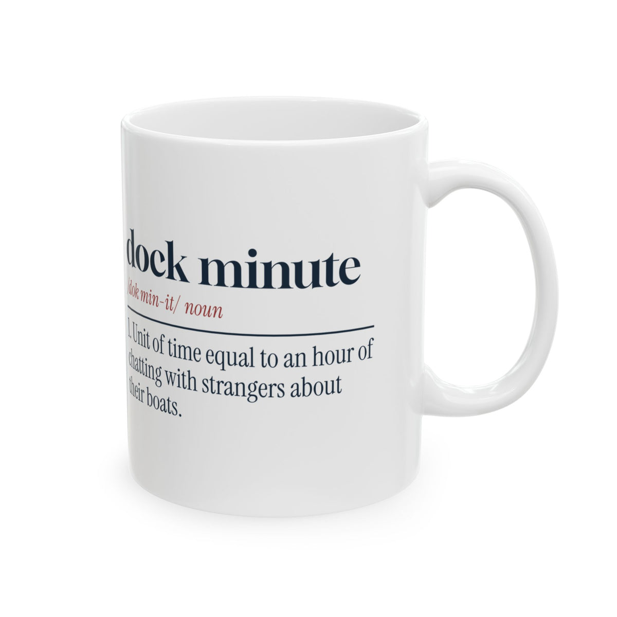 Boater Coffee Mug Dock Minute Definition Back In Five For Boat Owners