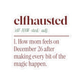 Funny Christmas Mom Sticker Elfhausted Dictionary Definition