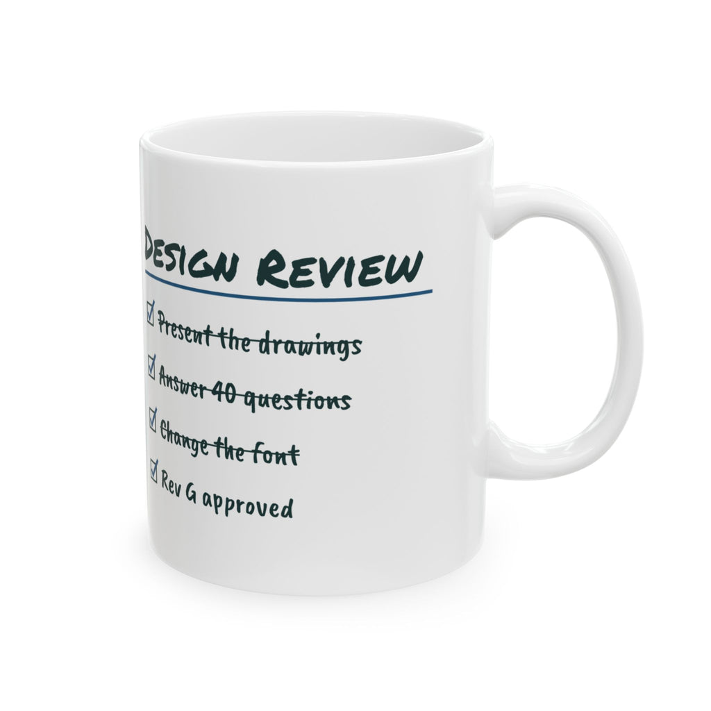 Funny Engineer Coffee Mug Design Review Checklist Changed The Font