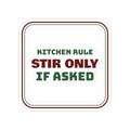 Funny Christmas Hostess Sticker Stir Only If Asked Kitchen Sign