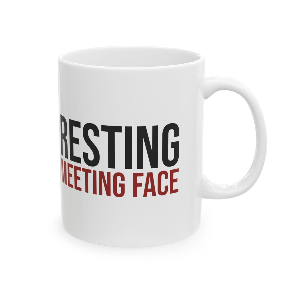 Funny Coffee Mug Resting Meeting Face Sarcastic For Office