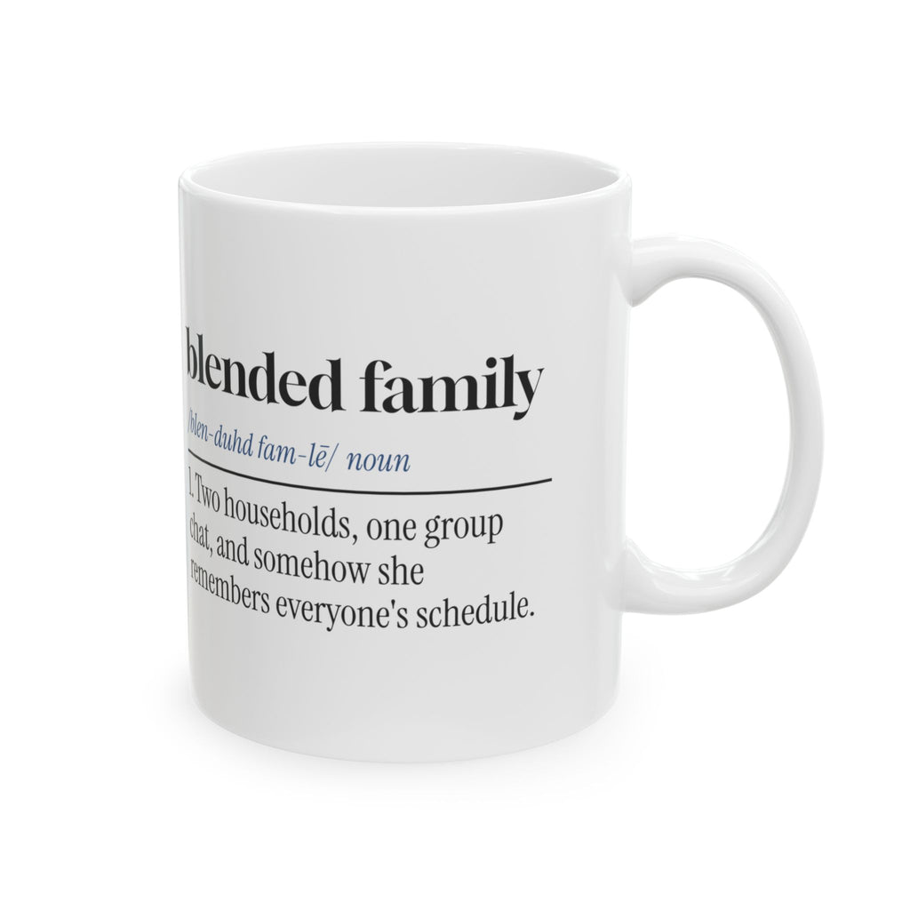 Blended Family Coffee Mug One Group Chat For Bonus Mom