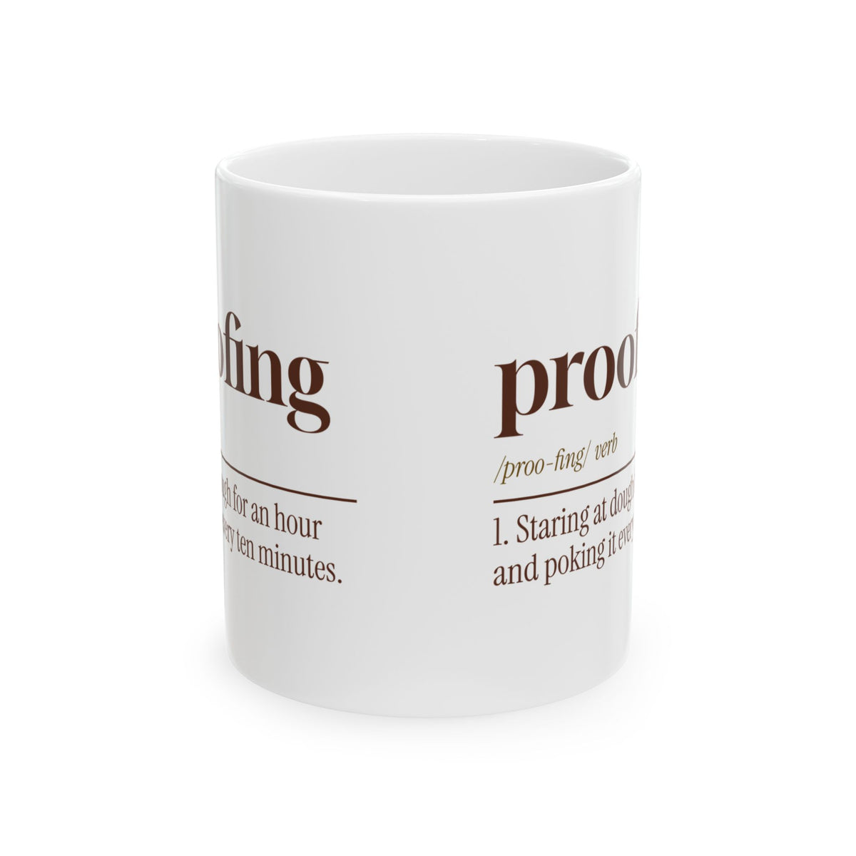 Funny Baker Coffee Mug Proofing Dictionary Definition For Bakers