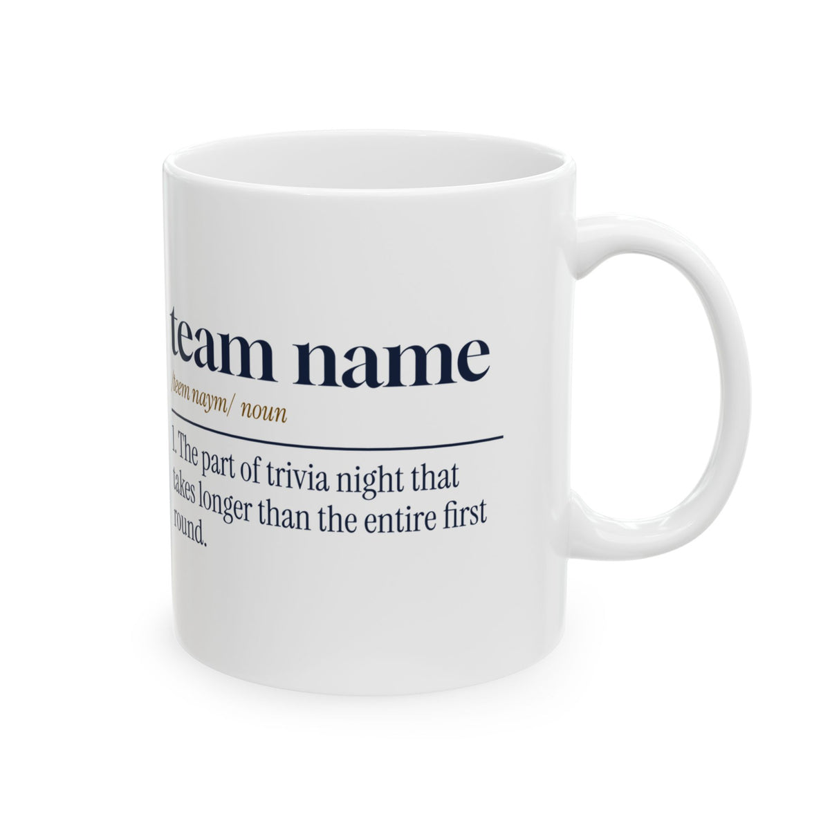 Funny Trivia Night Mug Team Name Dictionary Definition