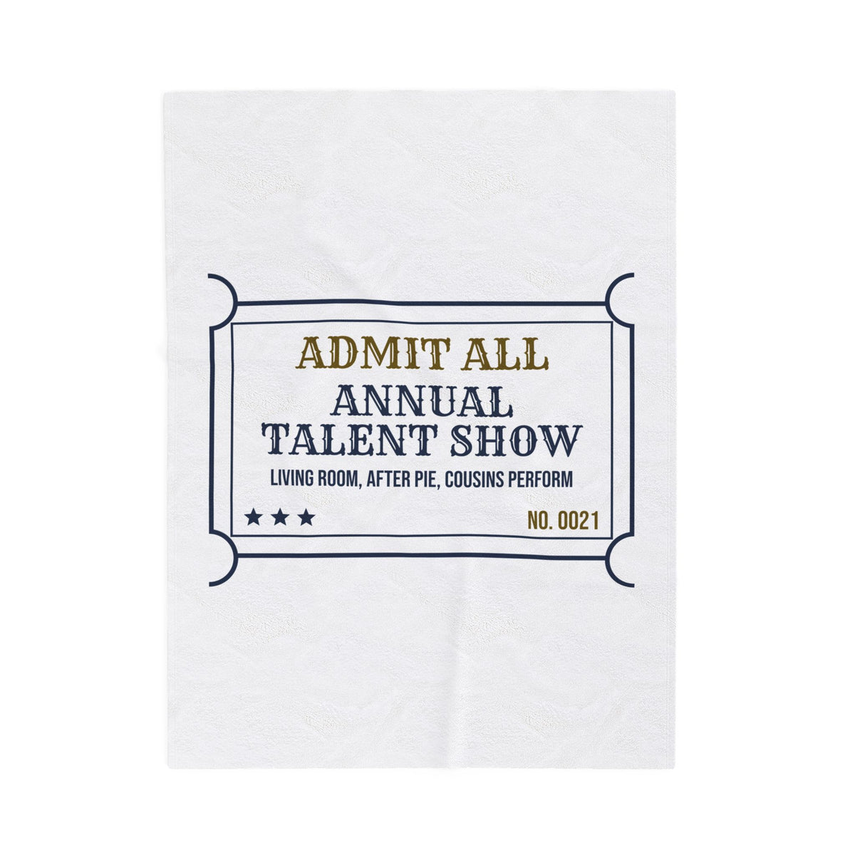 Funny Family Christmas Throw Blanket Annual Talent Show Ticket