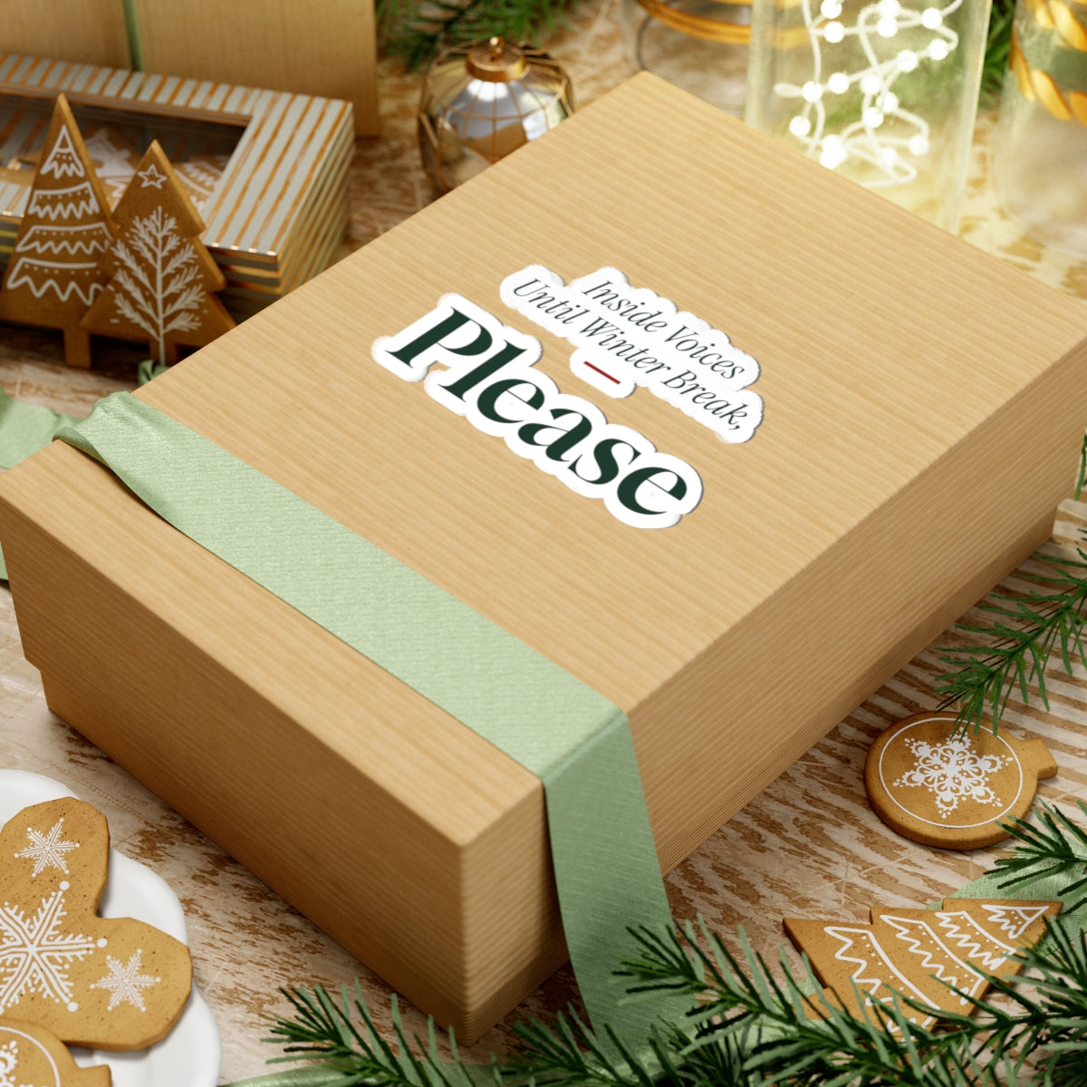 Funny Teacher Christmas Sticker Inside Voices Until Winter Break