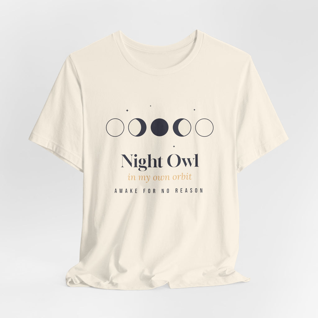 Night Owl Shirt In My Own Orbit Moon Phases