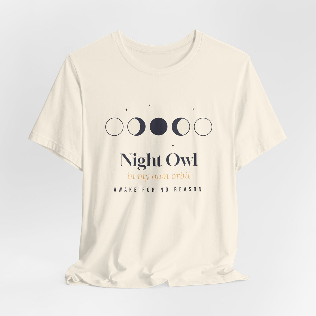 Night Owl Shirt In My Own Orbit Moon Phases