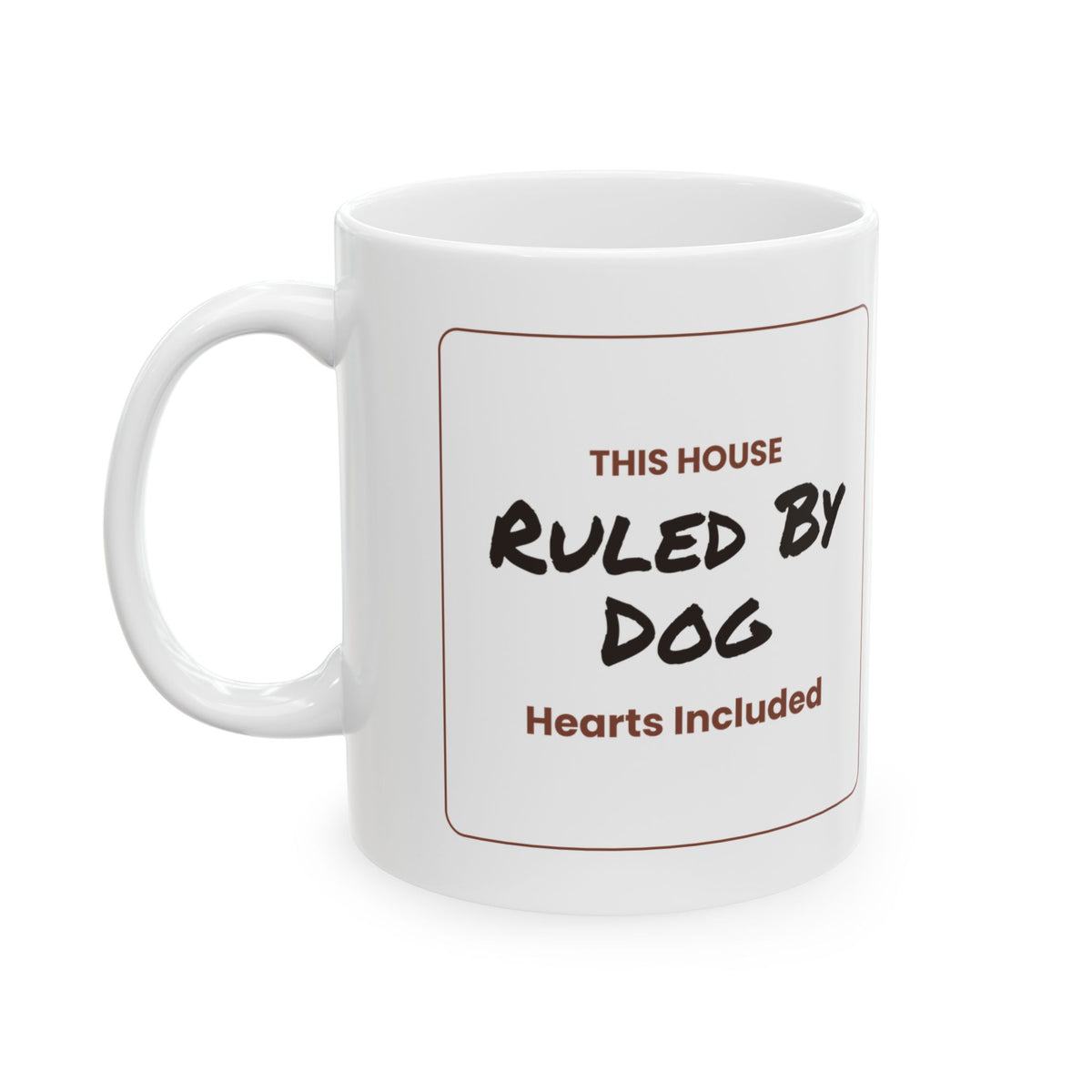 Funny Dog Coffee Mug This House Ruled By Dog For Dog Lovers