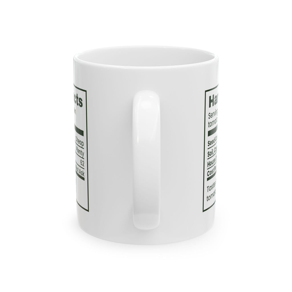 Funny Gardening Coffee Mug Harvest Facts Nutrition Label For Gardeners