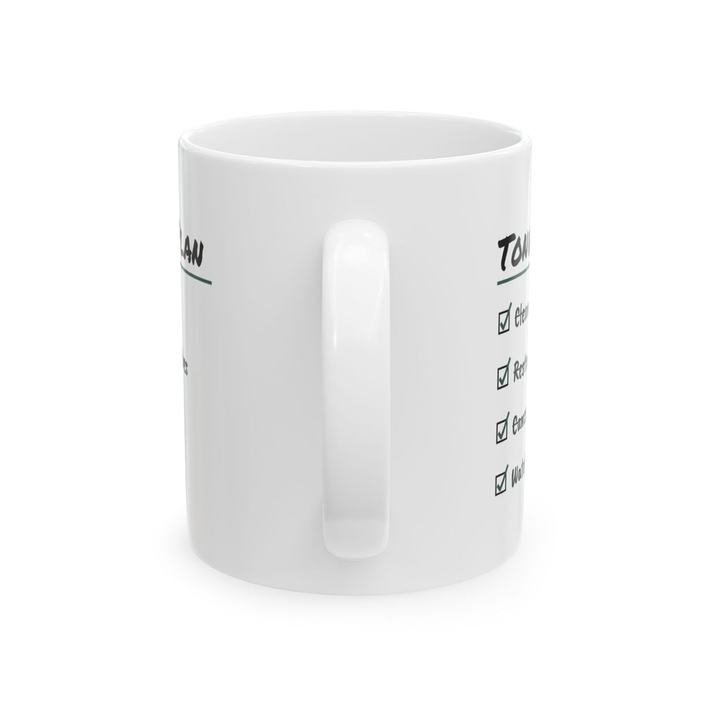 Reptile Owner Coffee Mug Tonight's Plan Bask