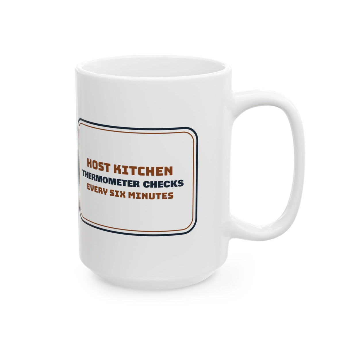Funny Thanksgiving Host Coffee Mug Turkey Thermometer Checks