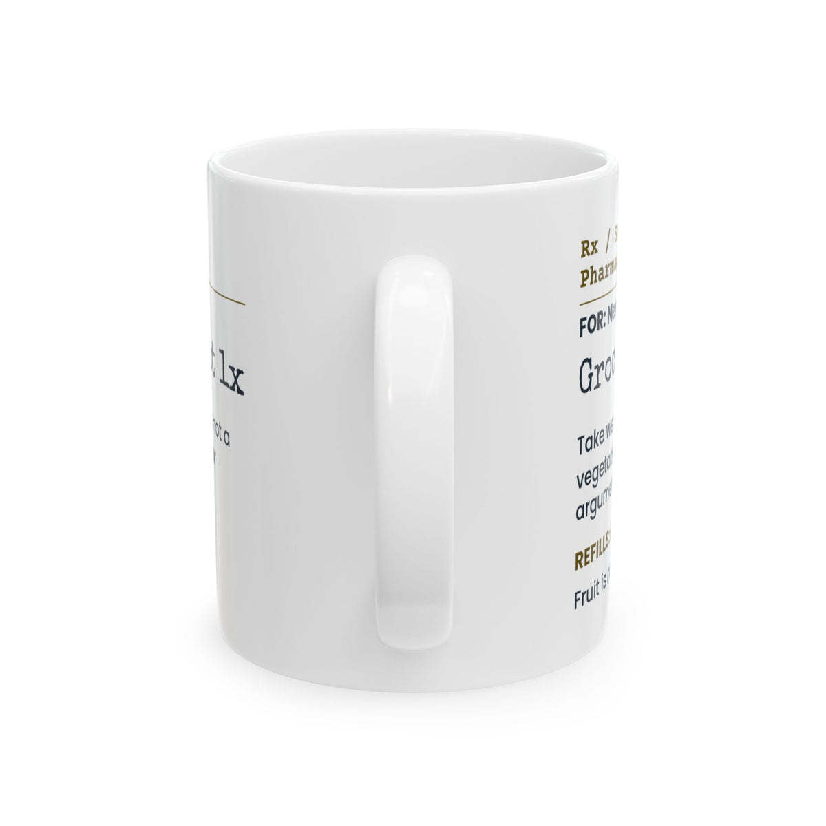 Funny Graduation Coffee Mug Cereal Is Not A Vegetable Prescription