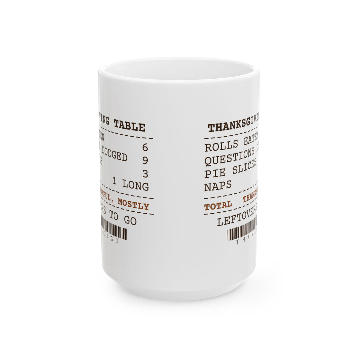 Funny Thanksgiving Coffee Mug Thanksgiving Table Questions Dodged 9