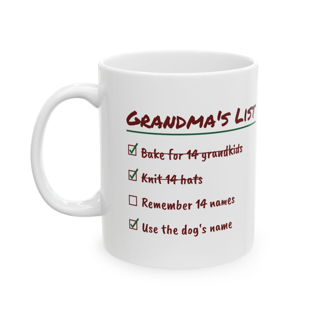 Funny Christmas Grandma Coffee Mug Remember 14 Names Use The Dog's Name