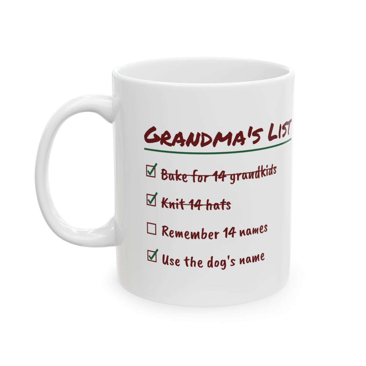 Funny Christmas Grandma Coffee Mug Remember 14 Names Use The Dog's Name