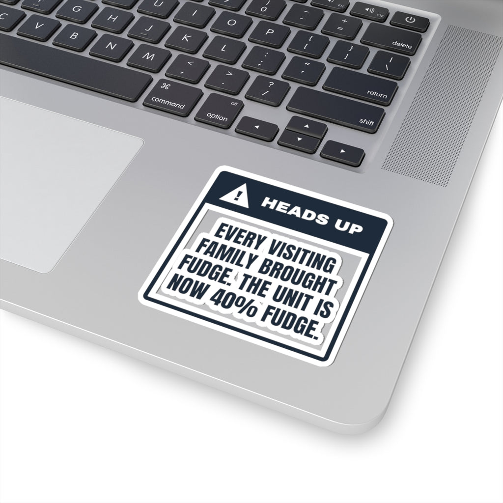 Funny Nurse Christmas Sticker The Unit Is 40 Percent Fudge
