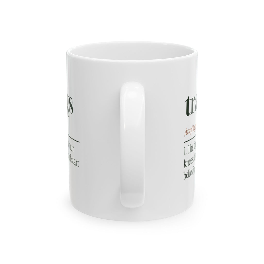 Hiking Coffee Mug Trail Legs For Hikers