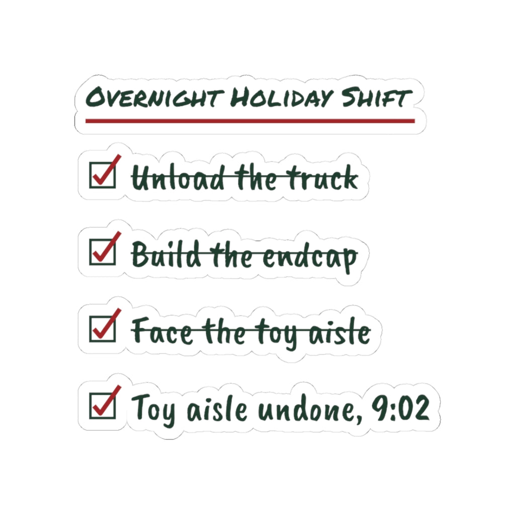 Funny Retail Christmas Sticker Overnight Holiday Shift Checklist