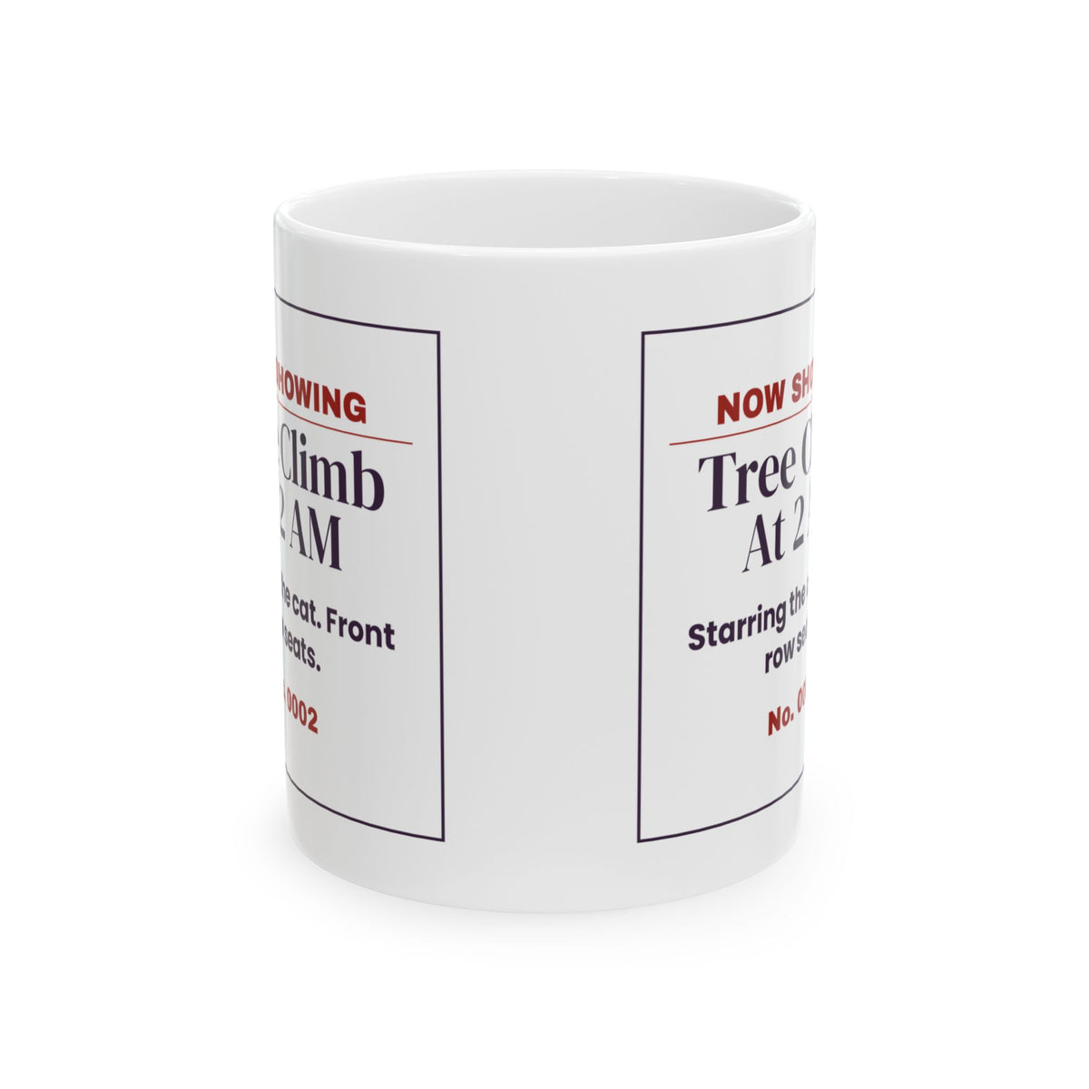 Funny Christmas Cat Coffee Mug Nightly Tree Climb Ticket For Cat Owners