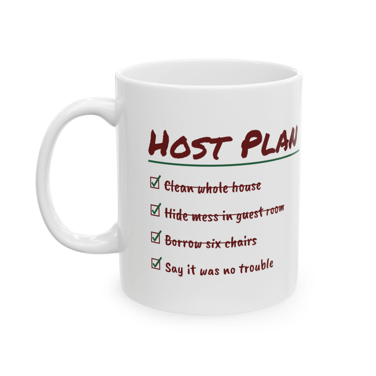 Funny Christmas Host Coffee Mug Borrow Six Chairs Checklist