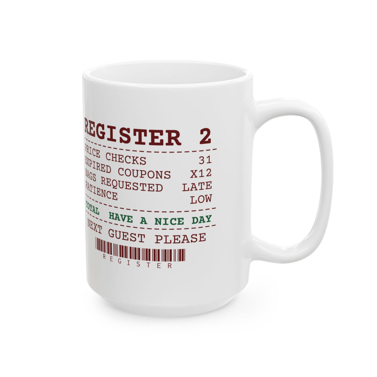 Funny Christmas Retail Coffee Mug Price Checks 31 Register Receipt
