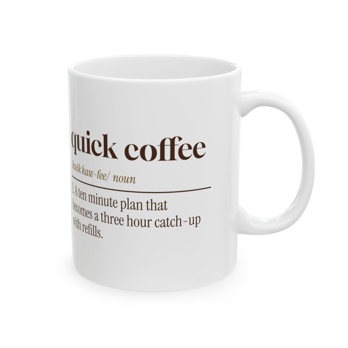 Funny Coffee Lover Coffee Mug Quick Coffee Dictionary Definition