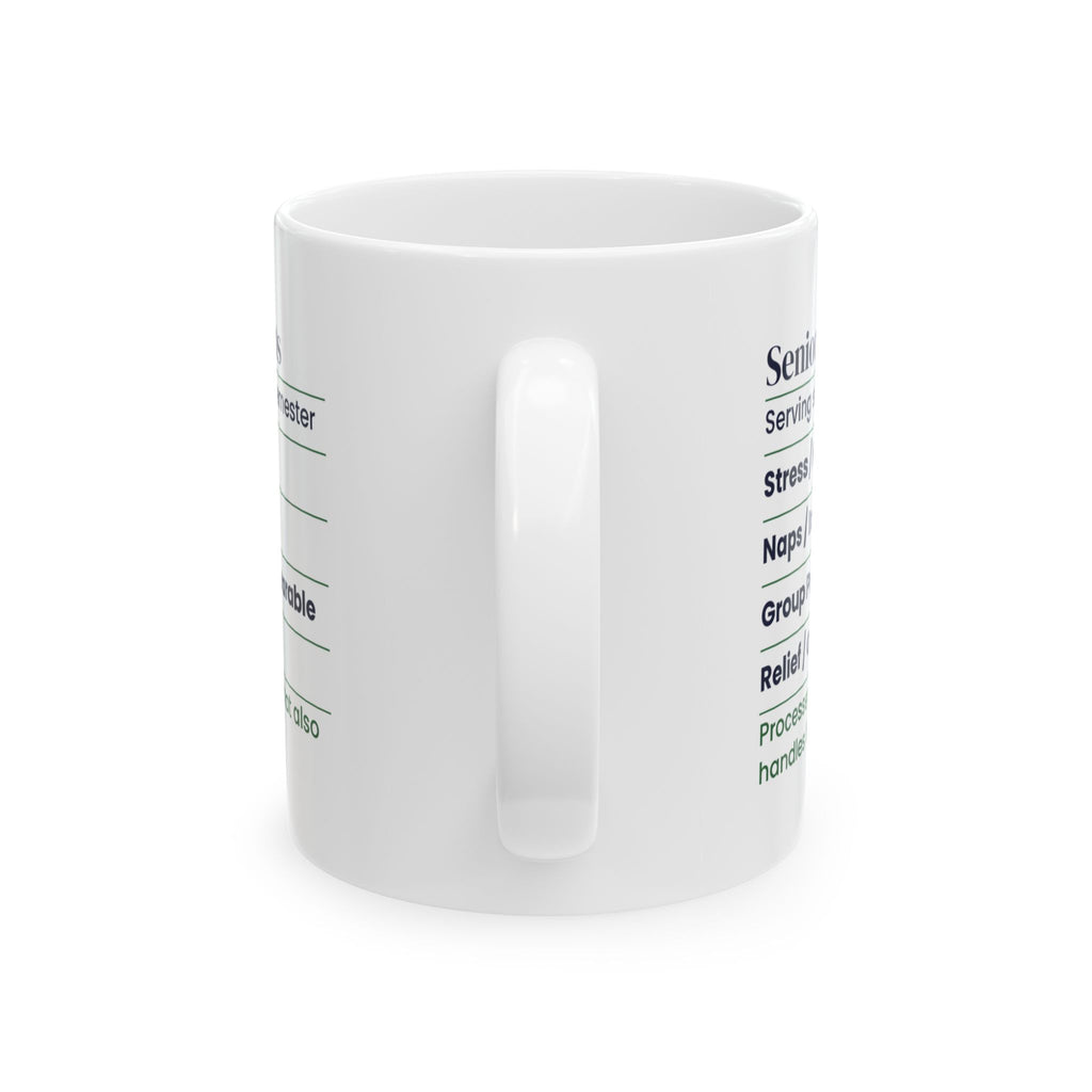 Funny Graduate Coffee Mug Senior Year Facts For College Grads