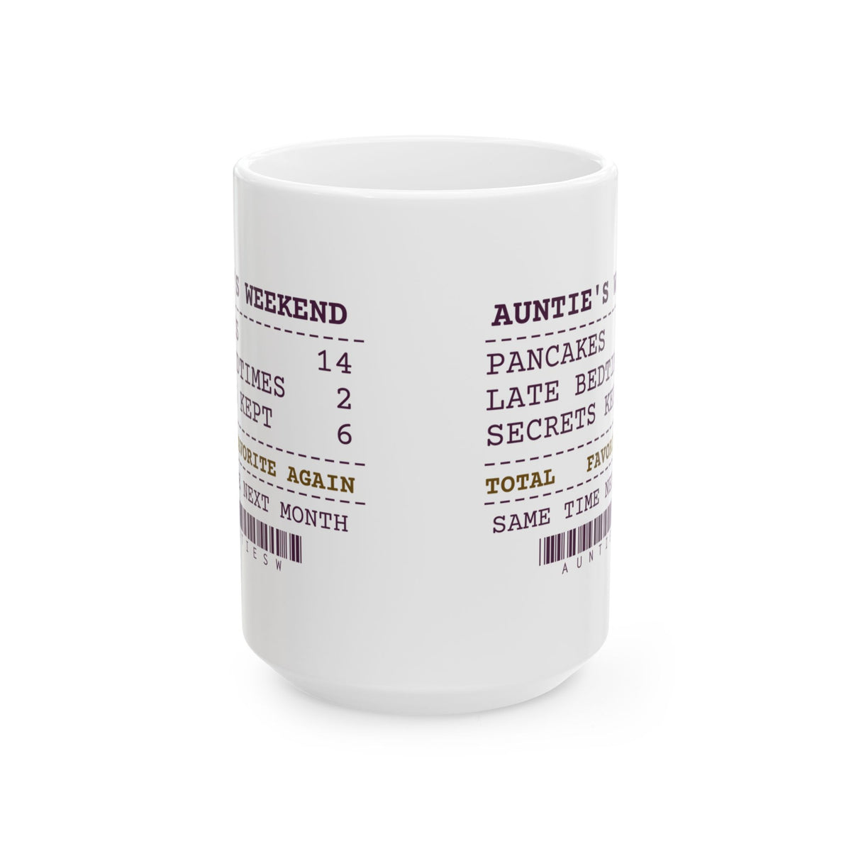 Funny Aunt Coffee Mug Six Secrets Kept Favorite Again Receipt