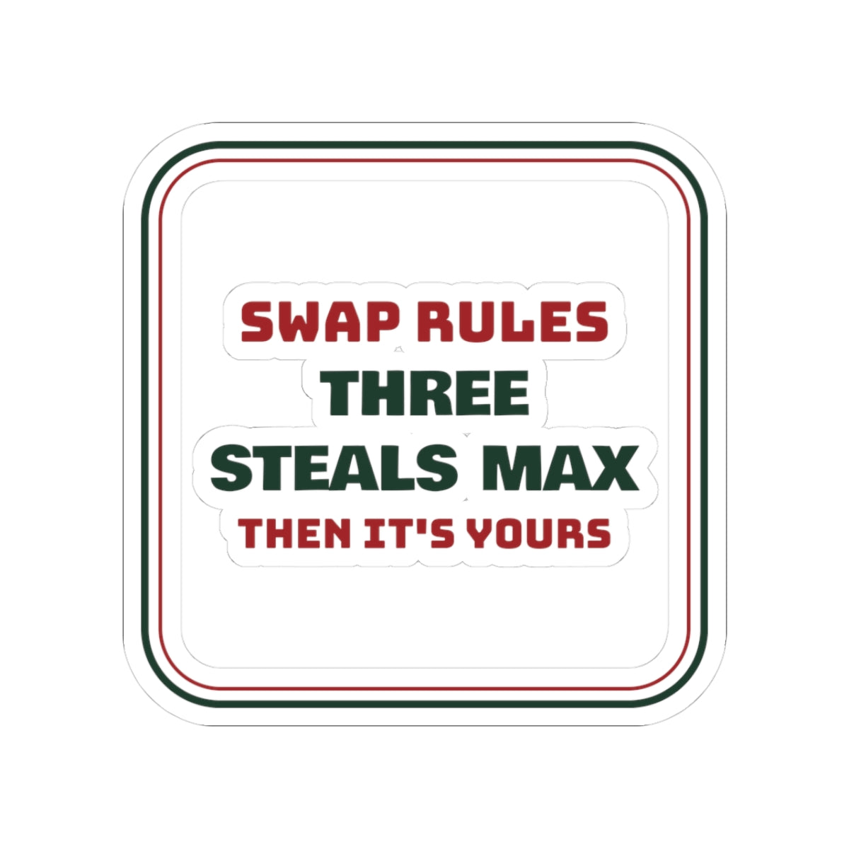 Funny White Elephant Sticker Three Steals Max Then It's Yours