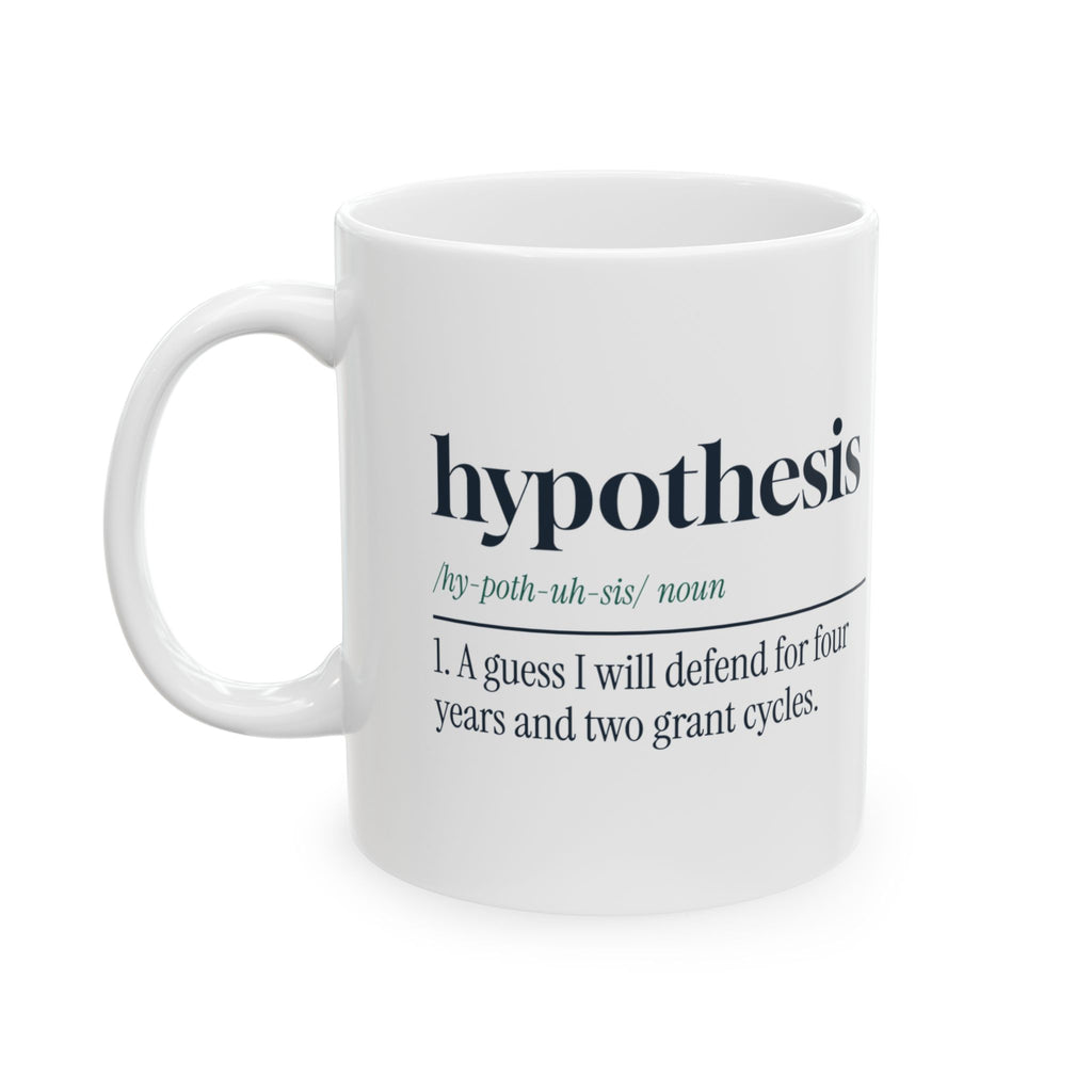 Funny Scientist Coffee Mug Hypothesis Definition For Researchers