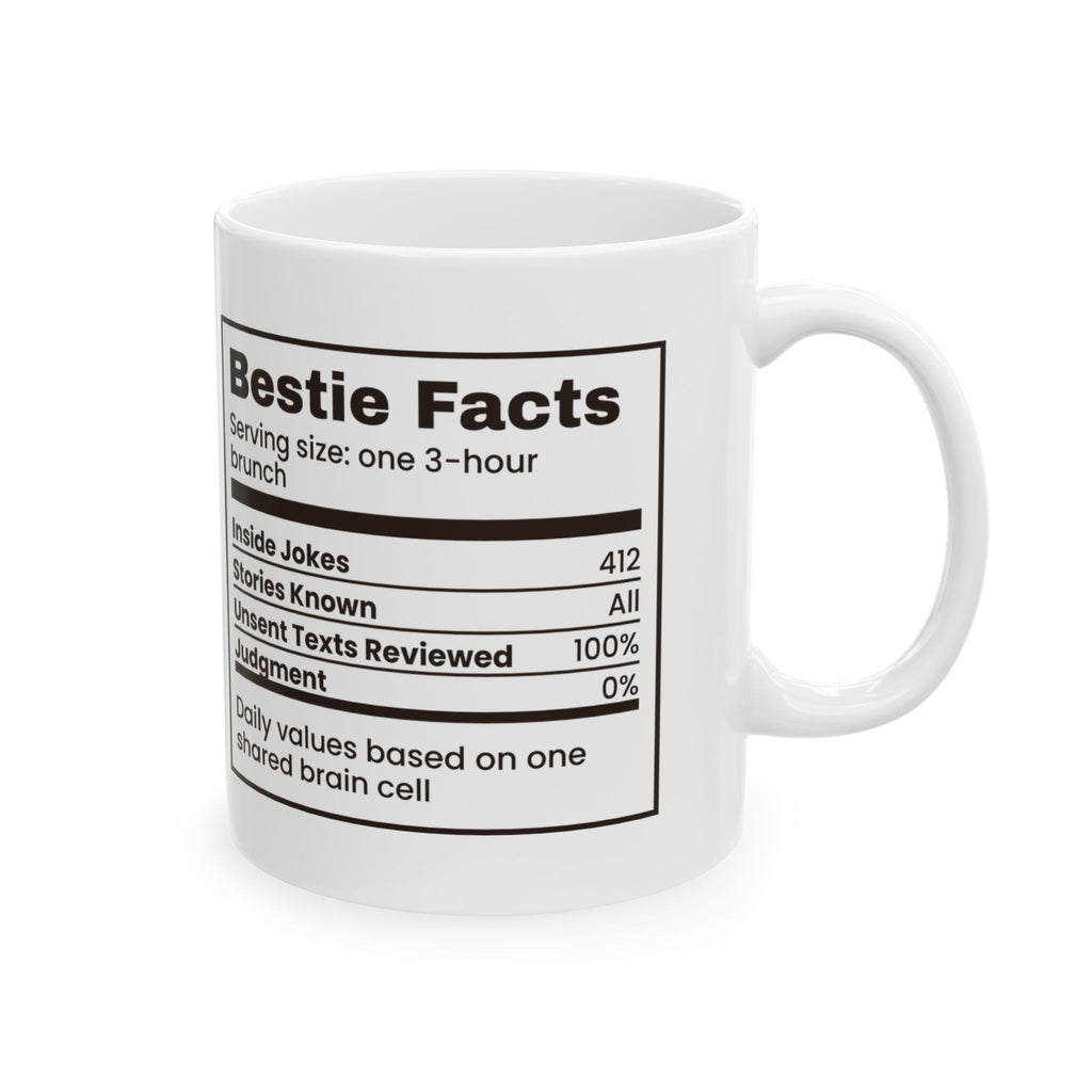 Funny Bestie Mug Bestie Facts Unsent Texts Nutrition Label For BFFs