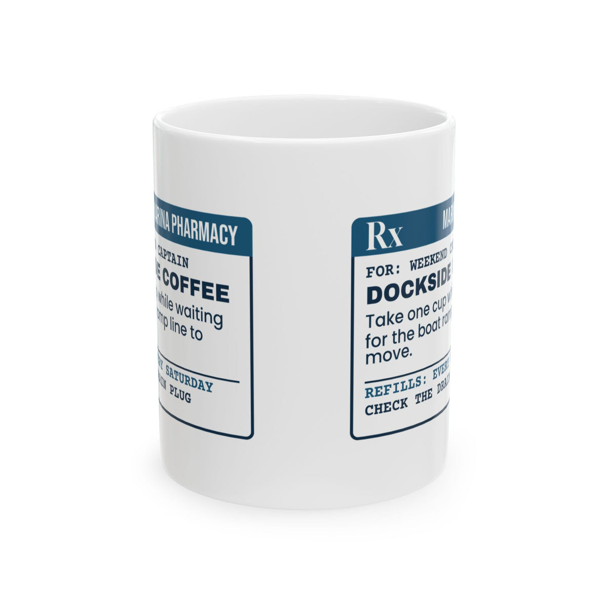 Boat Owner Coffee Mug Ramp Line Coffee Prescription Label For Boaters