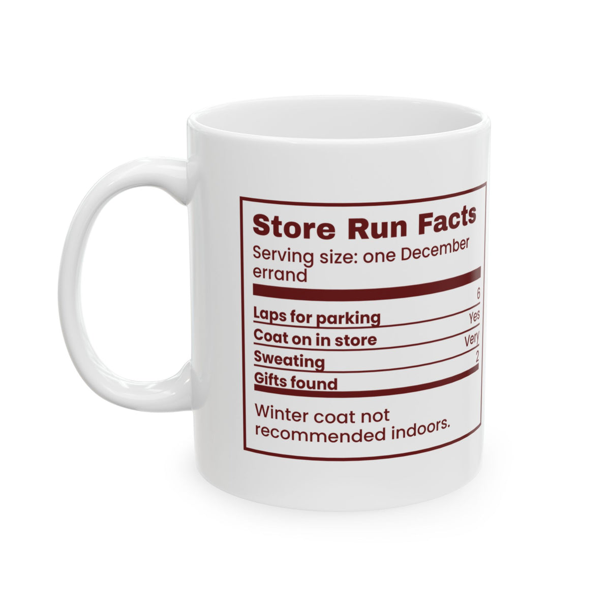 Funny Christmas Shopping Coffee Mug Store Run Facts Nutrition Label