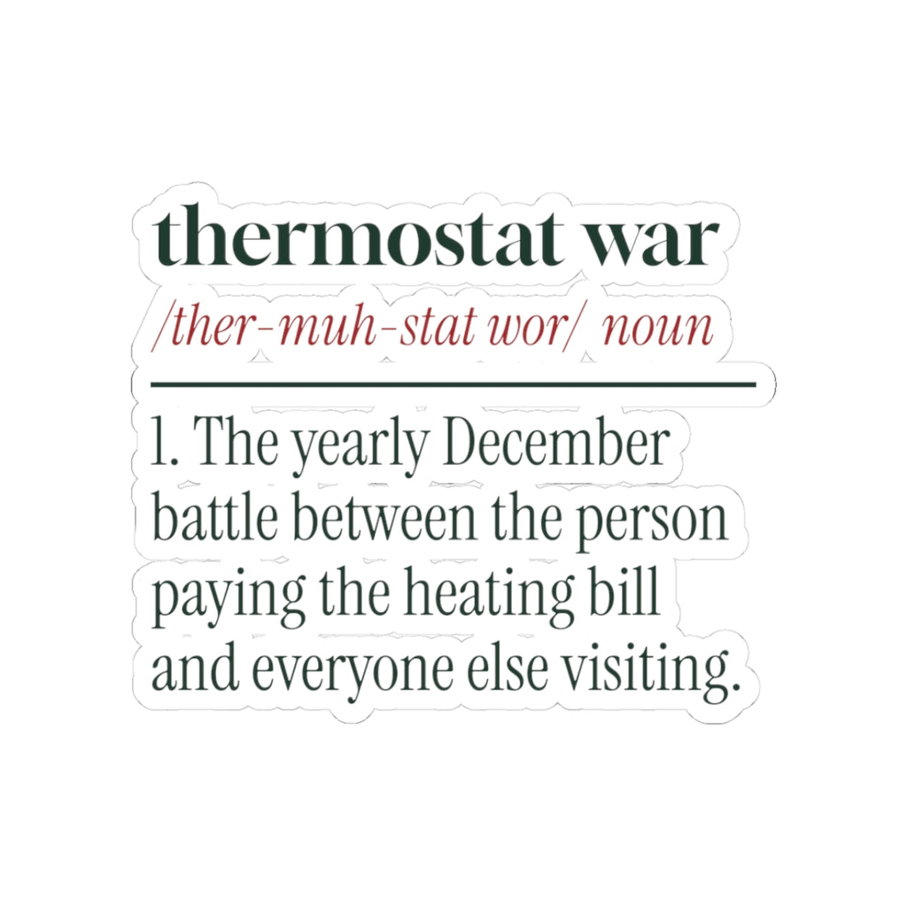 Funny Christmas Sticker Thermostat War Definition For Families