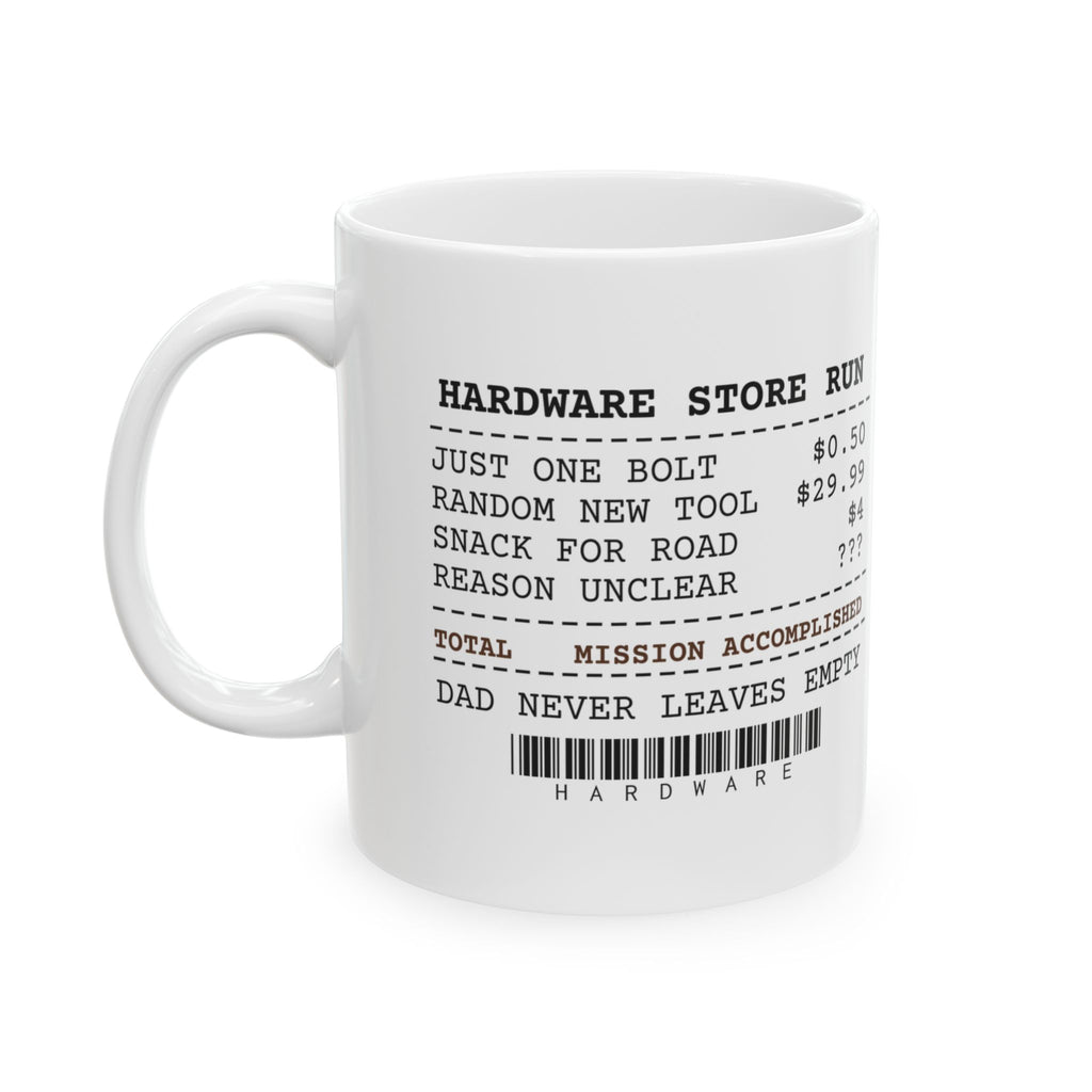 Hardware Store Run Coffee Mug For Dad