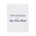 Funny Baby's First Christmas Throw Blanket Ate The Bow New Parents