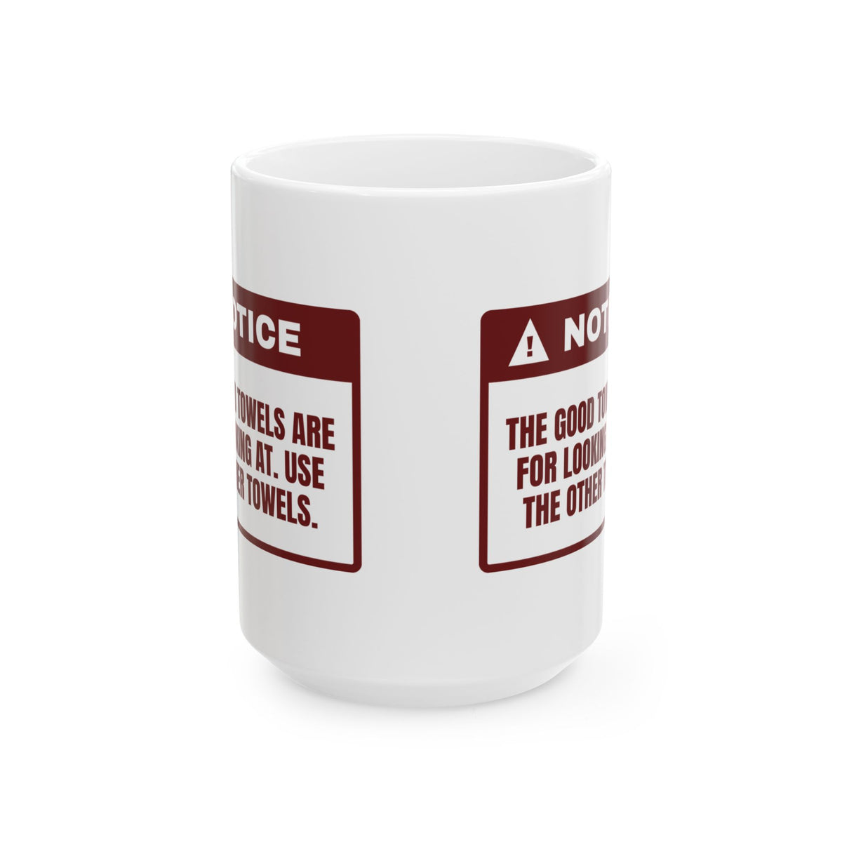 Funny Christmas Host Coffee Mug The Good Towels Are Decorative