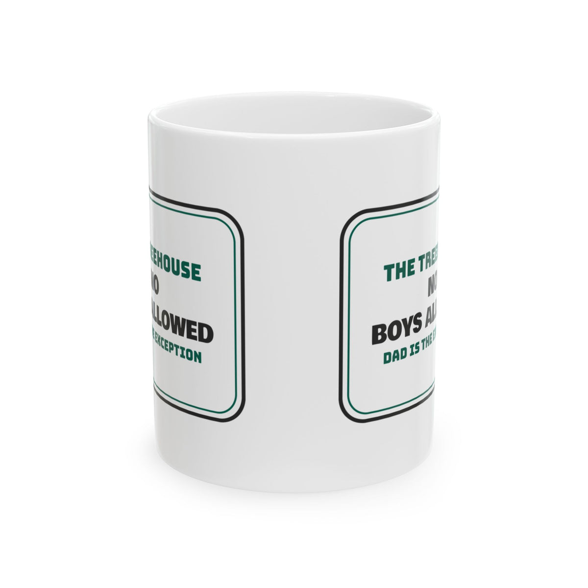 Girl Dad Coffee Mug No Boys Allowed Dad Is Exception