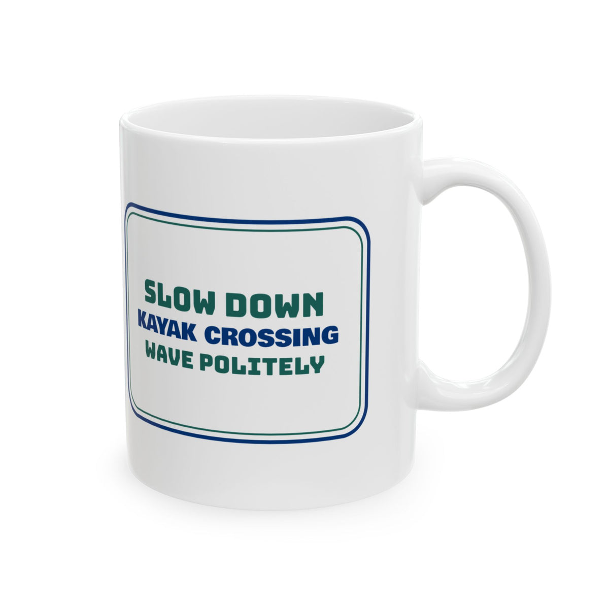 Funny Kayaking Coffee Mug Kayak Crossing Sign For Kayakers
