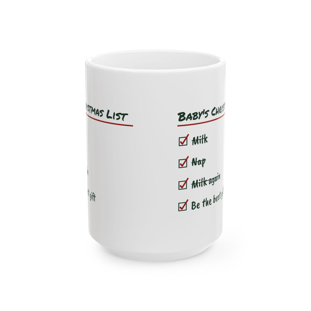 Baby's First Christmas Coffee Mug Baby's Christmas List For New Parents