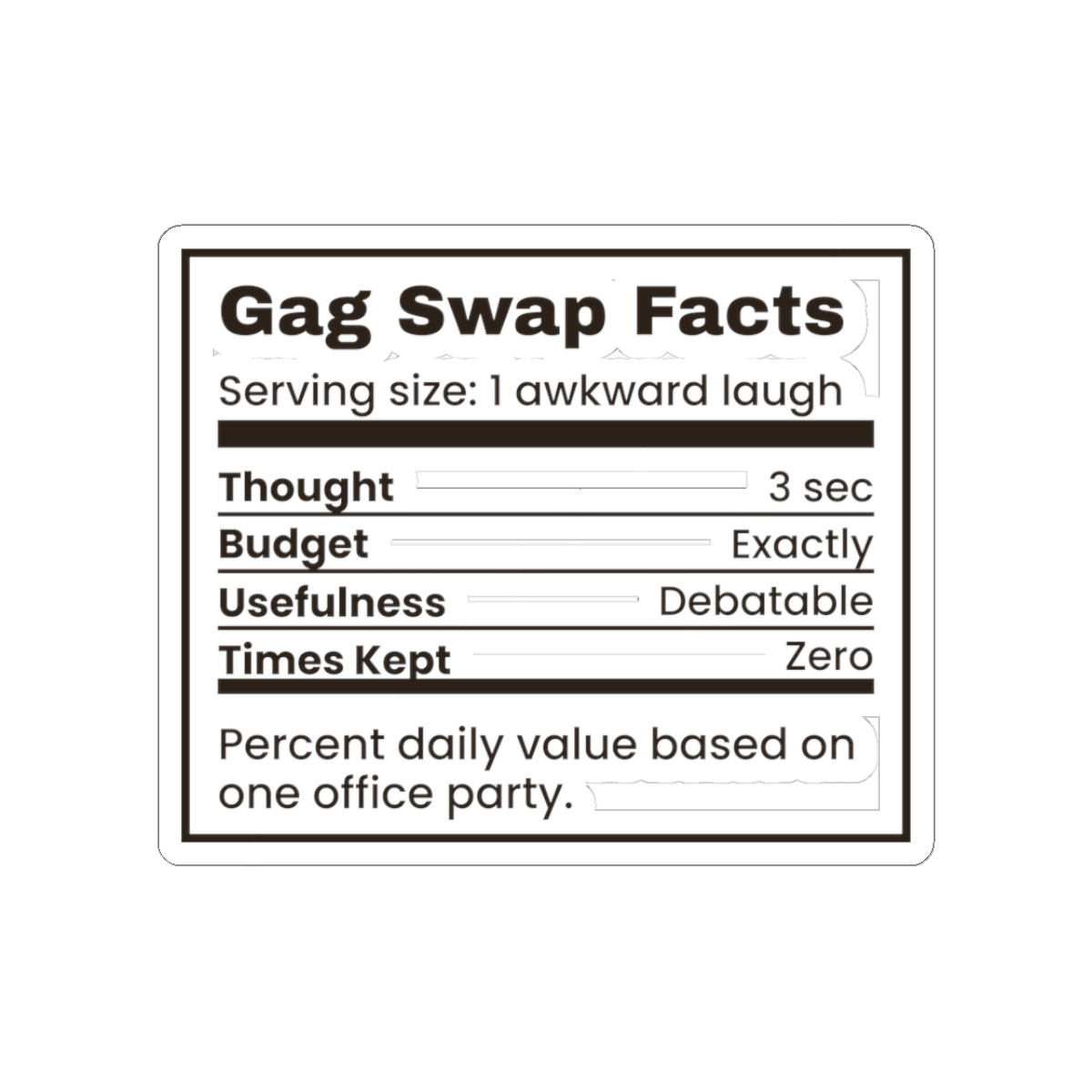 Funny White Elephant Sticker Gag Swap Facts Nutrition Label