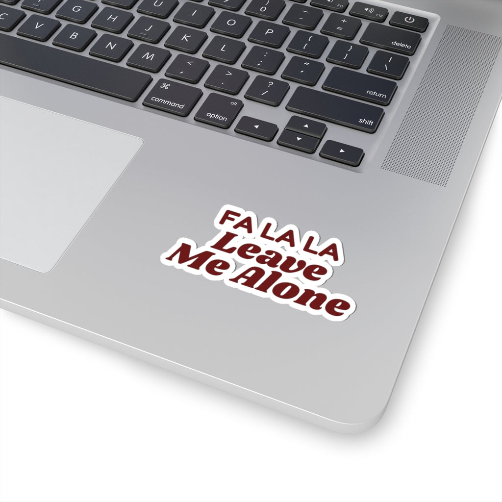 Funny Christmas Introvert Sticker Fa La La Leave Me Alone